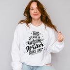 Awesome Writer Looks Like Design - Writing Unisex Crewneck T-Shirt Sweatshirt Hoodie