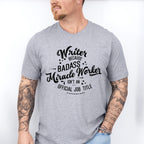 Writer Because - Writing Unisex Crewneck T-Shirt Sweatshirt Hoodie