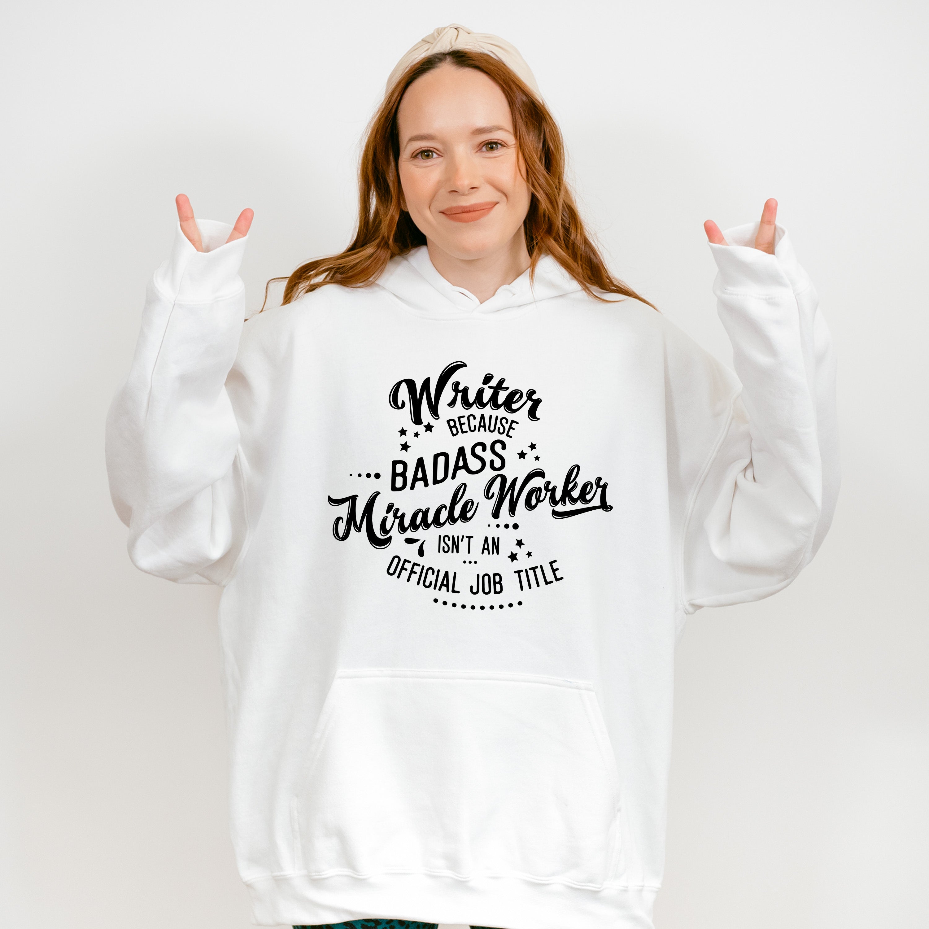 Writer Because - Writing Unisex Crewneck T-Shirt Sweatshirt Hoodie