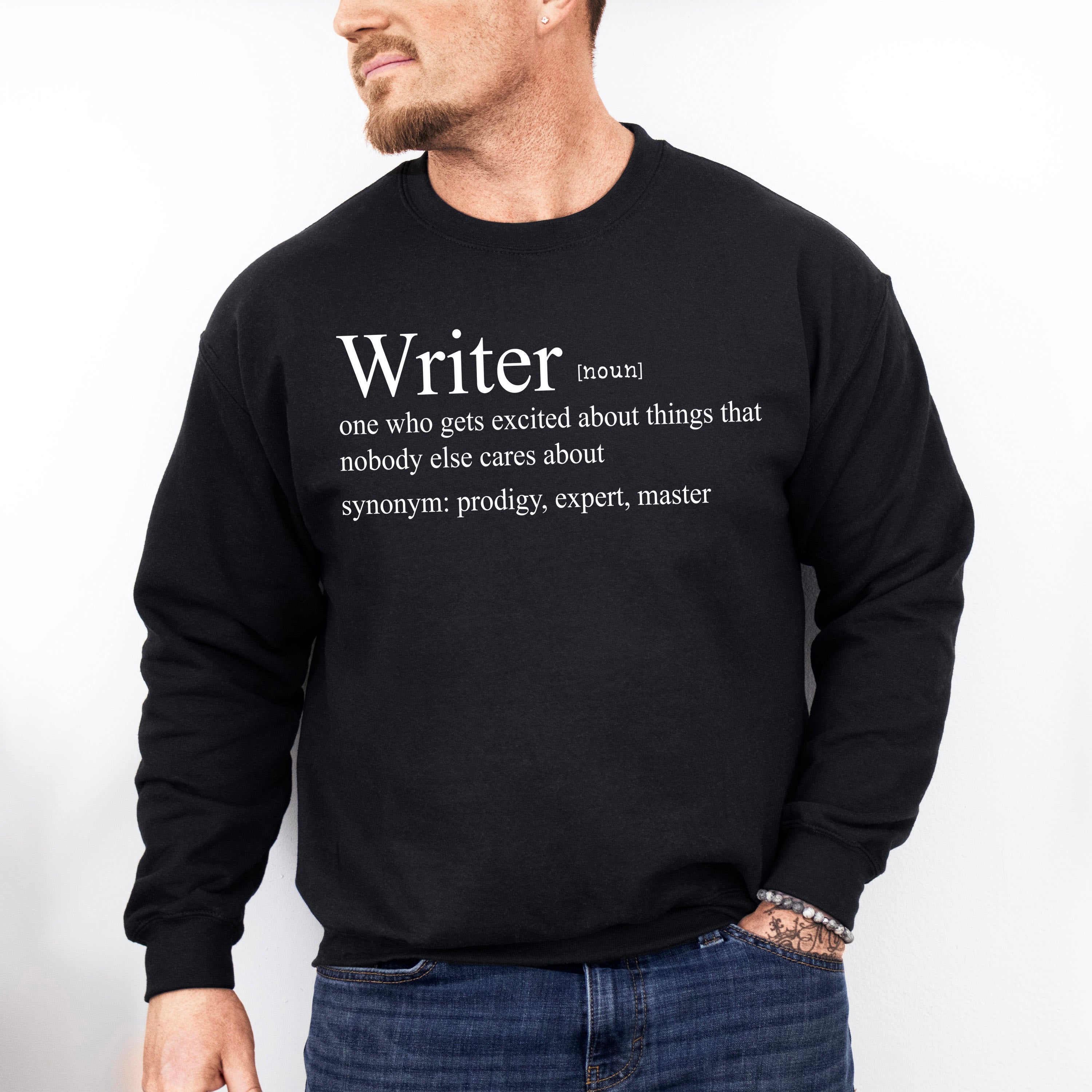Writer Definition - Writing Unisex Crewneck T-Shirt Sweatshirt Hoodie
