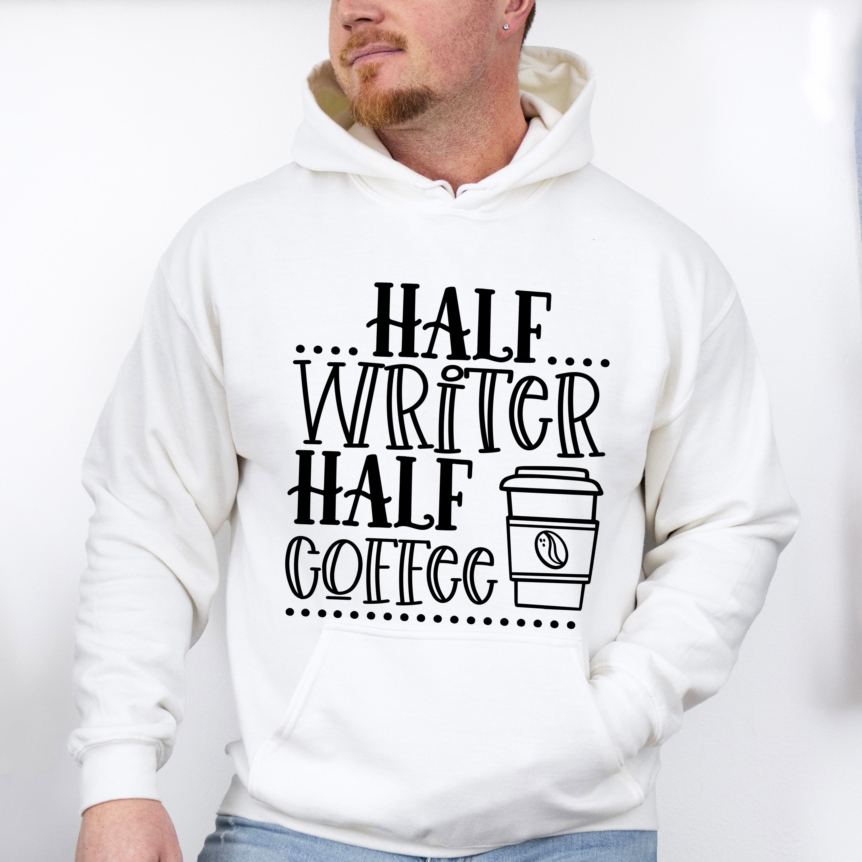 Half Writer Half Coffee - Writing Unisex Crewneck T-Shirt Sweatshirt Hoodie