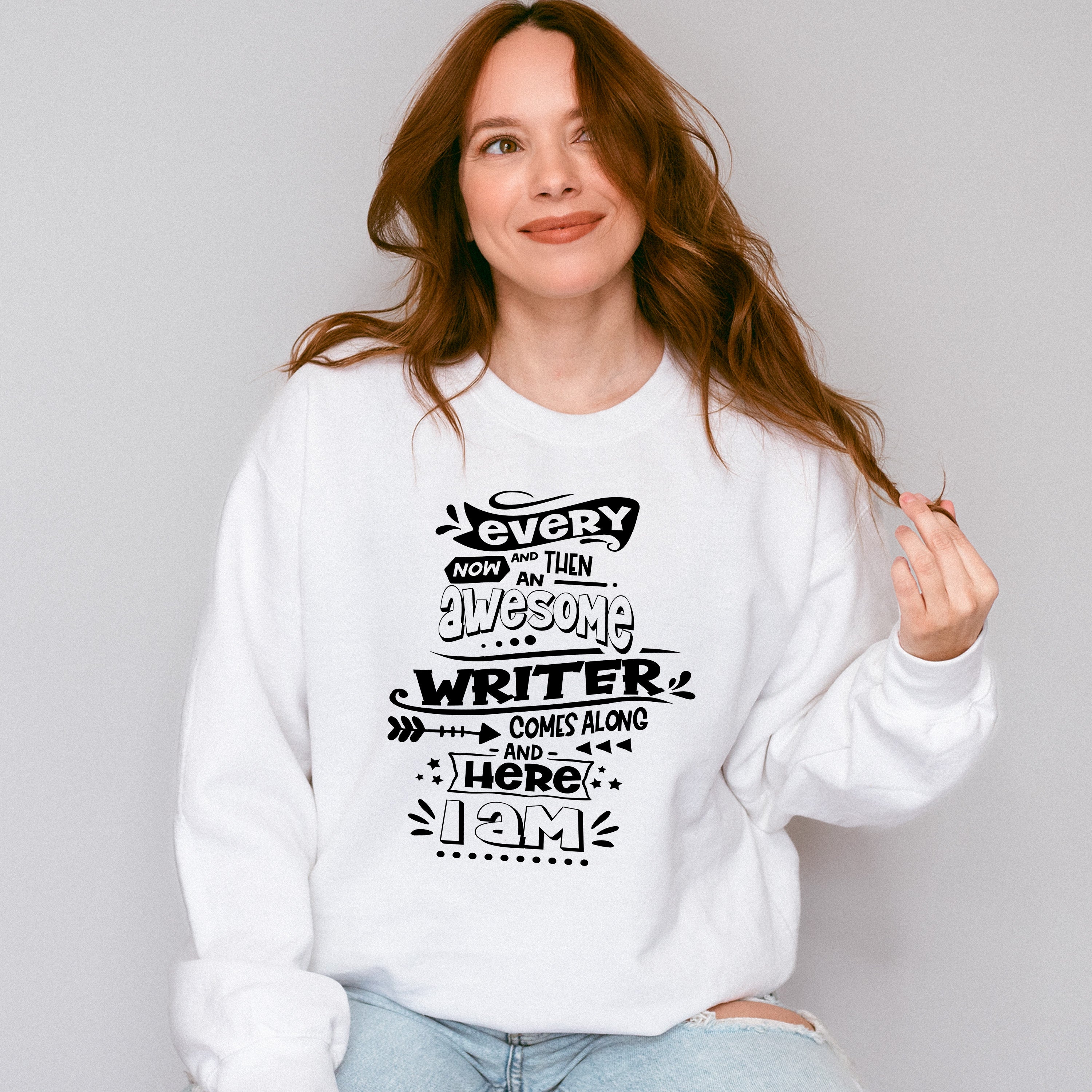 Every Now And Then - Writing Unisex Crewneck T-Shirt Sweatshirt Hoodie