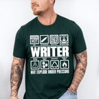 May Explode Under Pressure - Writing Unisex Crewneck T-Shirt Sweatshirt Hoodie