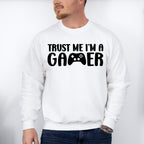Trust Me I'm A Gamer - Video Games Unisex Crewneck T-Shirt Sweatshirt Hoodie