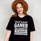 You Wouldn't Understand - Video Games Unisex Crewneck T-Shirt Sweatshirt Hoodie