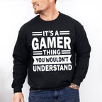 You Wouldn't Understand - Video Games Unisex Crewneck T-Shirt Sweatshirt Hoodie