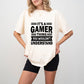 You Wouldn't Understand - Video Games Unisex Crewneck T-Shirt Sweatshirt Hoodie