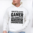 You Wouldn't Understand - Video Games Unisex Crewneck T-Shirt Sweatshirt Hoodie