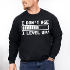I Level Up - Video Games Unisex Crewneck T-Shirt Sweatshirt Hoodie