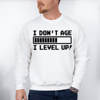 I Level Up - Video Games Unisex Crewneck T-Shirt Sweatshirt Hoodie