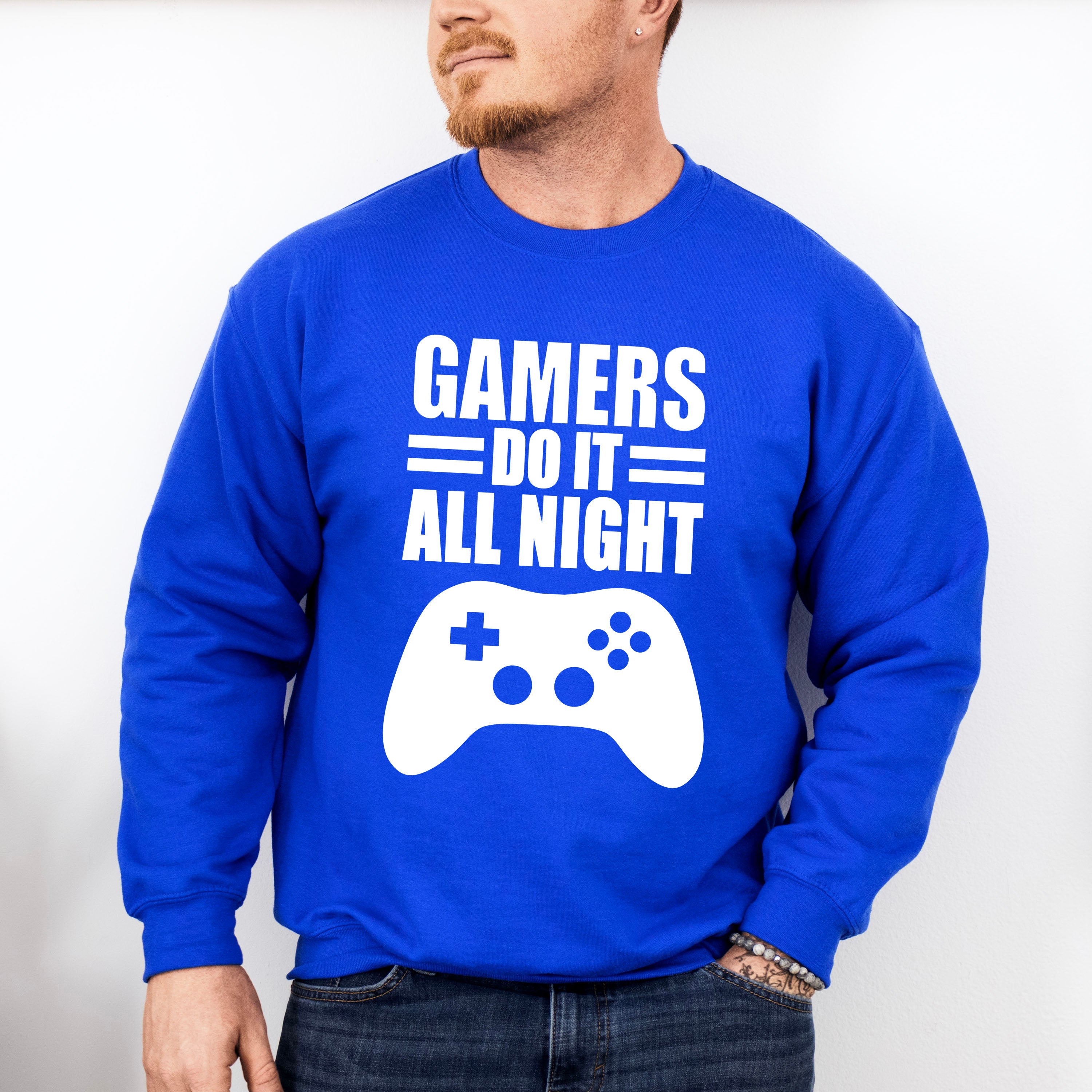 Gamers Do It All Night - Video Games Unisex Crewneck T-Shirt Sweatshirt Hoodie