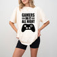 Gamers Do It All Night - Video Games Unisex Crewneck T-Shirt Sweatshirt Hoodie