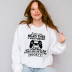 Forced To Put My Controller Down - Video Games Unisex Crewneck T-Shirt Sweatshirt Hoodie