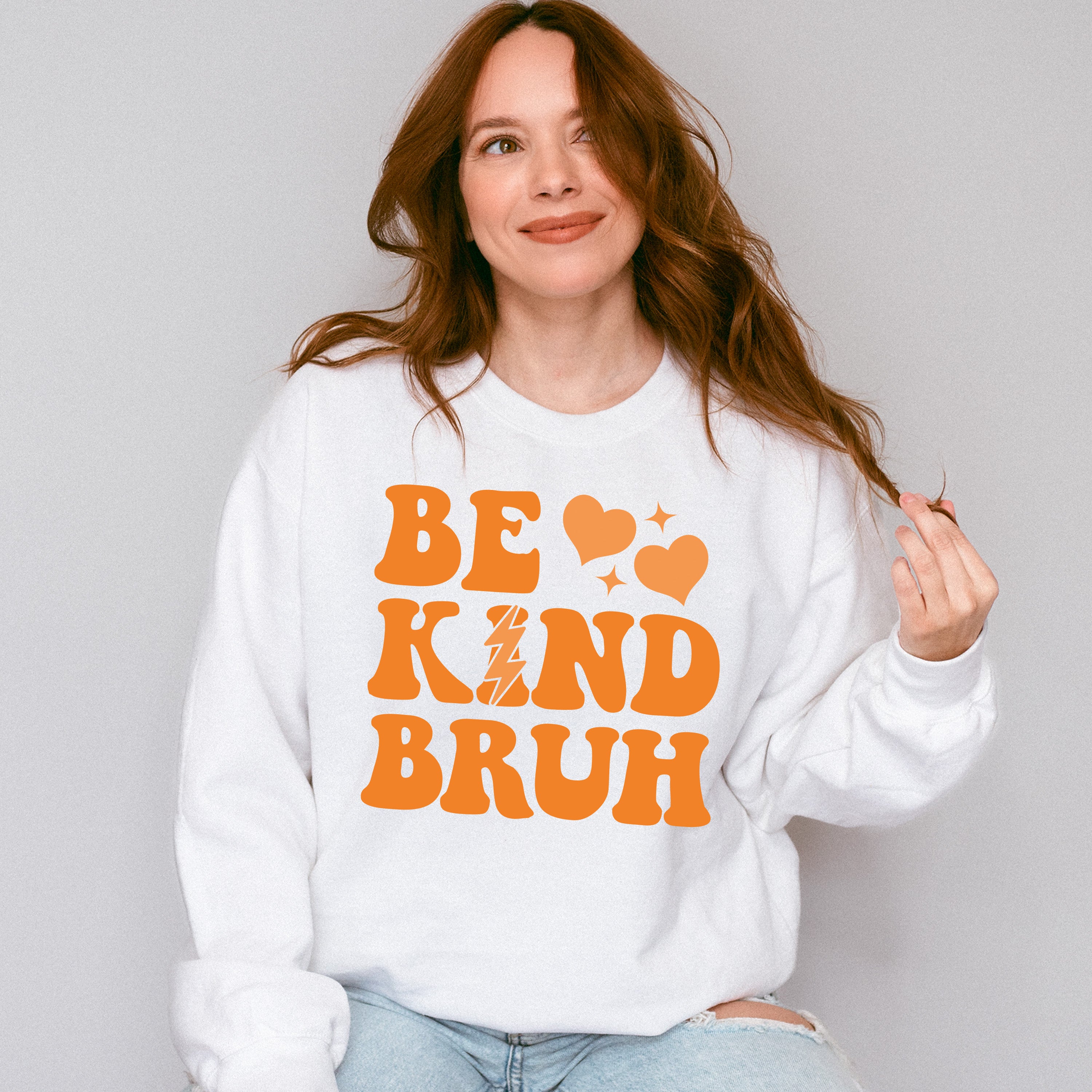 Be Kind Bruh - Anti Bullying Unisex Crewneck T-Shirt Sweatshirt Hoodie