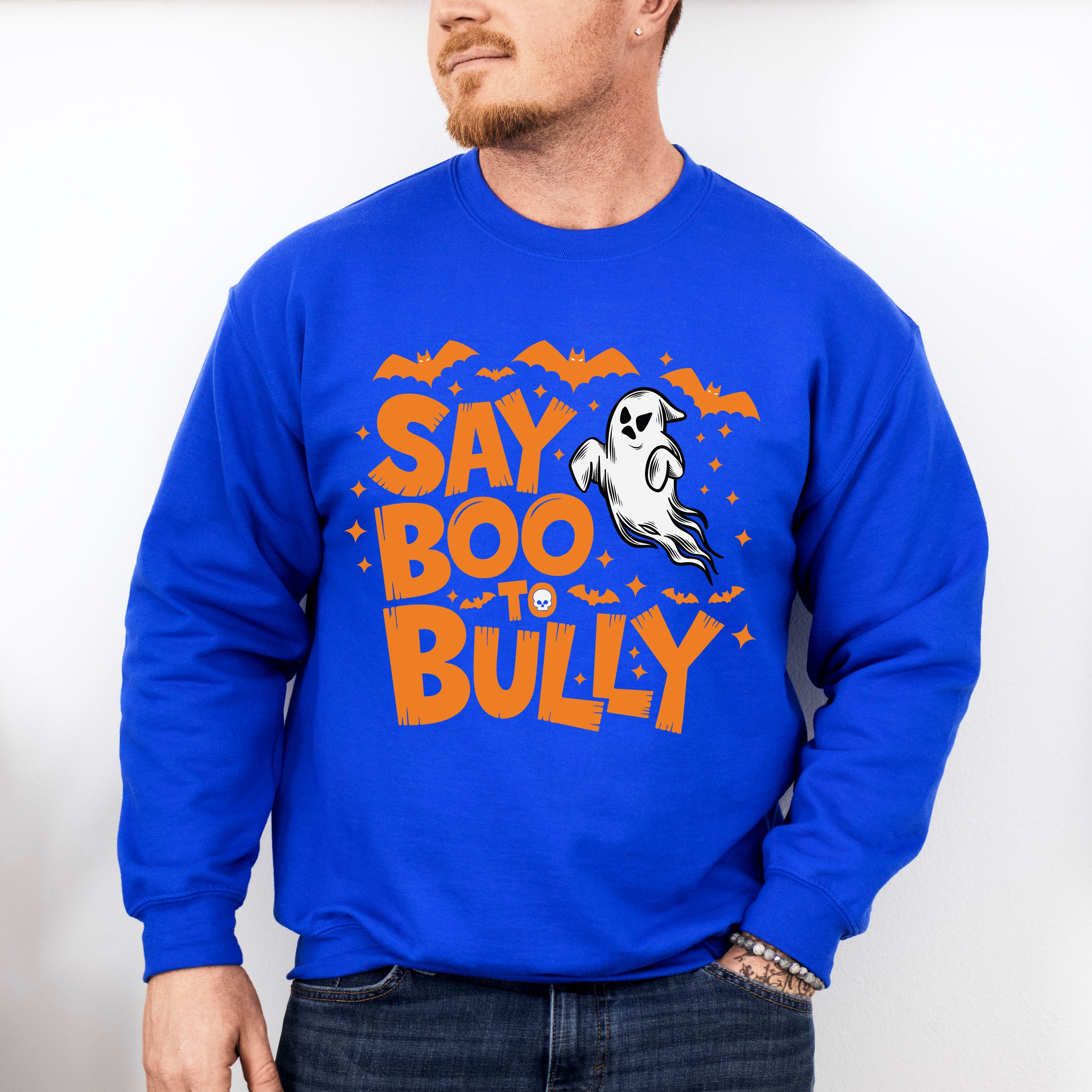 Say Boo To Bully - Anti Bullying Unisex Crewneck T-Shirt Sweatshirt Hoodie