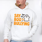 Say Boo To Bullying - Anti Bullying Unisex Crewneck T-Shirt Sweatshirt Hoodie