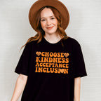 Choose Kindness Acceptance Inclusion - Anti Bullying Unisex Crewneck T-Shirt Sweatshirt Hoodie