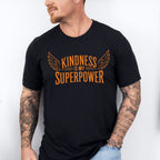 Kindness Is My Superpower - Anti Bullying Unisex Crewneck T-Shirt Sweatshirt Hoodie