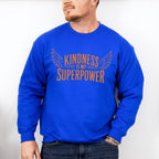 Kindness Is My Superpower - Anti Bullying Unisex Crewneck T-Shirt Sweatshirt Hoodie
