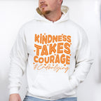 Kindness Takes Courage - Anti Bullying Unisex Crewneck T-Shirt Sweatshirt Hoodie