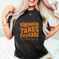 Kindness Takes Courage - Anti Bullying Unisex Crewneck T-Shirt Sweatshirt Hoodie