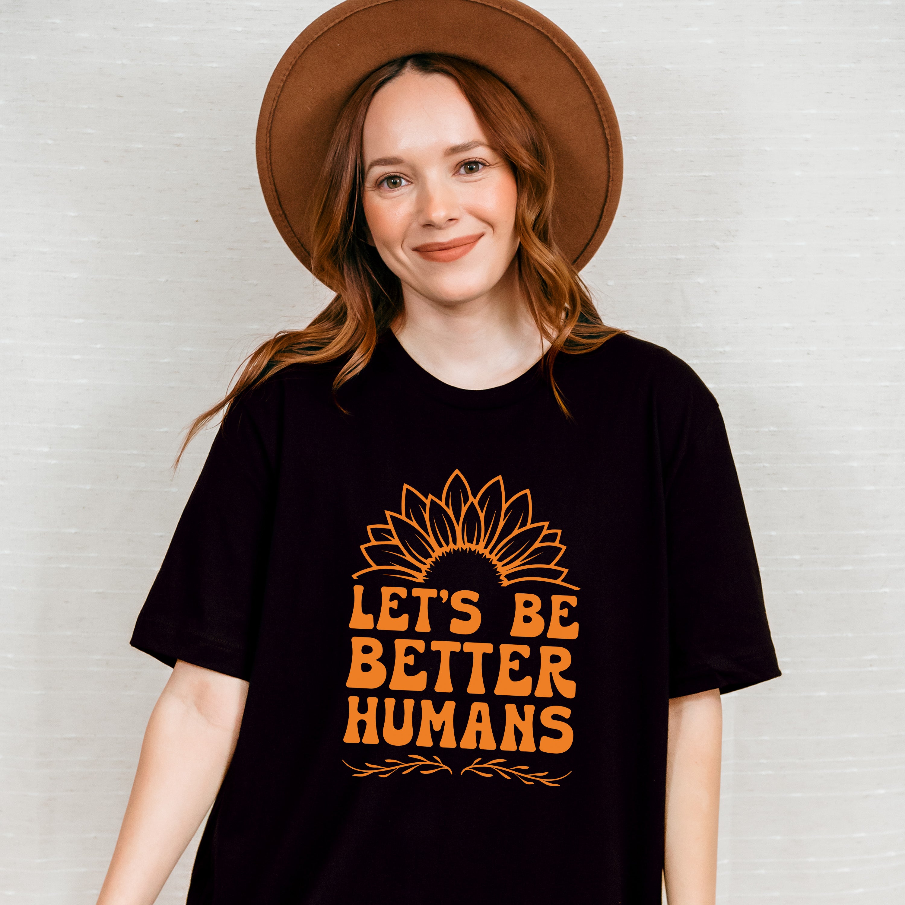 Let's Be Better Humans - Anti Bullying Unisex Crewneck T-Shirt Sweatshirt Hoodie