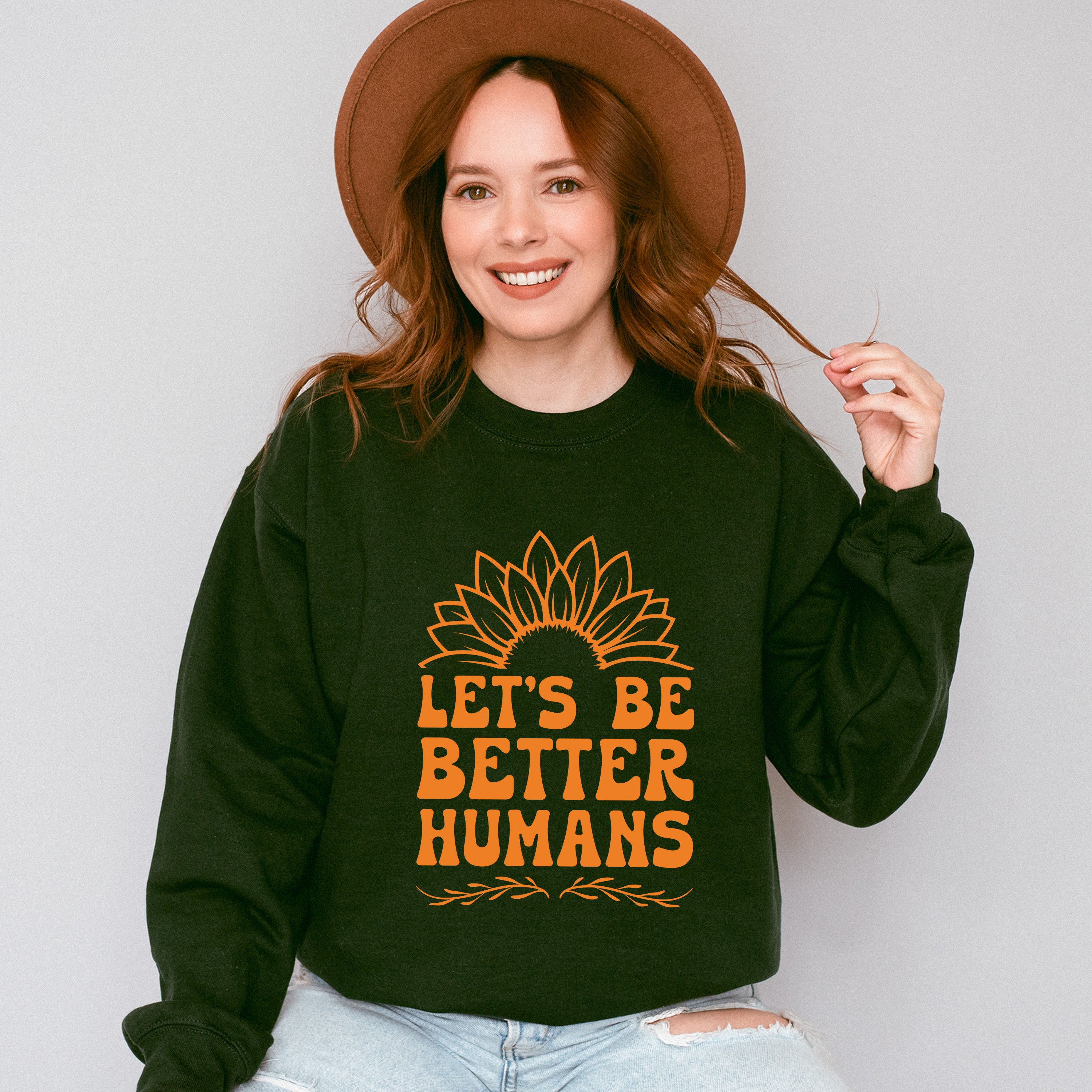 Let's Be Better Humans - Anti Bullying Unisex Crewneck T-Shirt Sweatshirt Hoodie