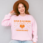 Love Is Louder End Bullying - Anti Bullying Unisex Crewneck T-Shirt Sweatshirt Hoodie
