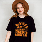 One Kind Word Can Change - Anti Bullying Unisex Crewneck T-Shirt Sweatshirt Hoodie