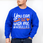 You Can Sit With Me - Anti Bullying Unisex Crewneck T-Shirt Sweatshirt Hoodie