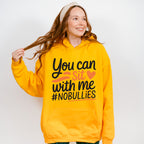 You Can Sit With Me - Anti Bullying Unisex Crewneck T-Shirt Sweatshirt Hoodie