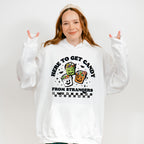 Here To Get Candy From Strangers - Halloween Unisex Crewneck T-Shirt Sweatshirt Hoodie