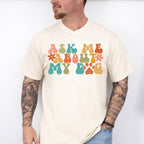 Ask Me About My Dog - Dogs Unisex Crewneck T-Shirt Sweatshirt Hoodie
