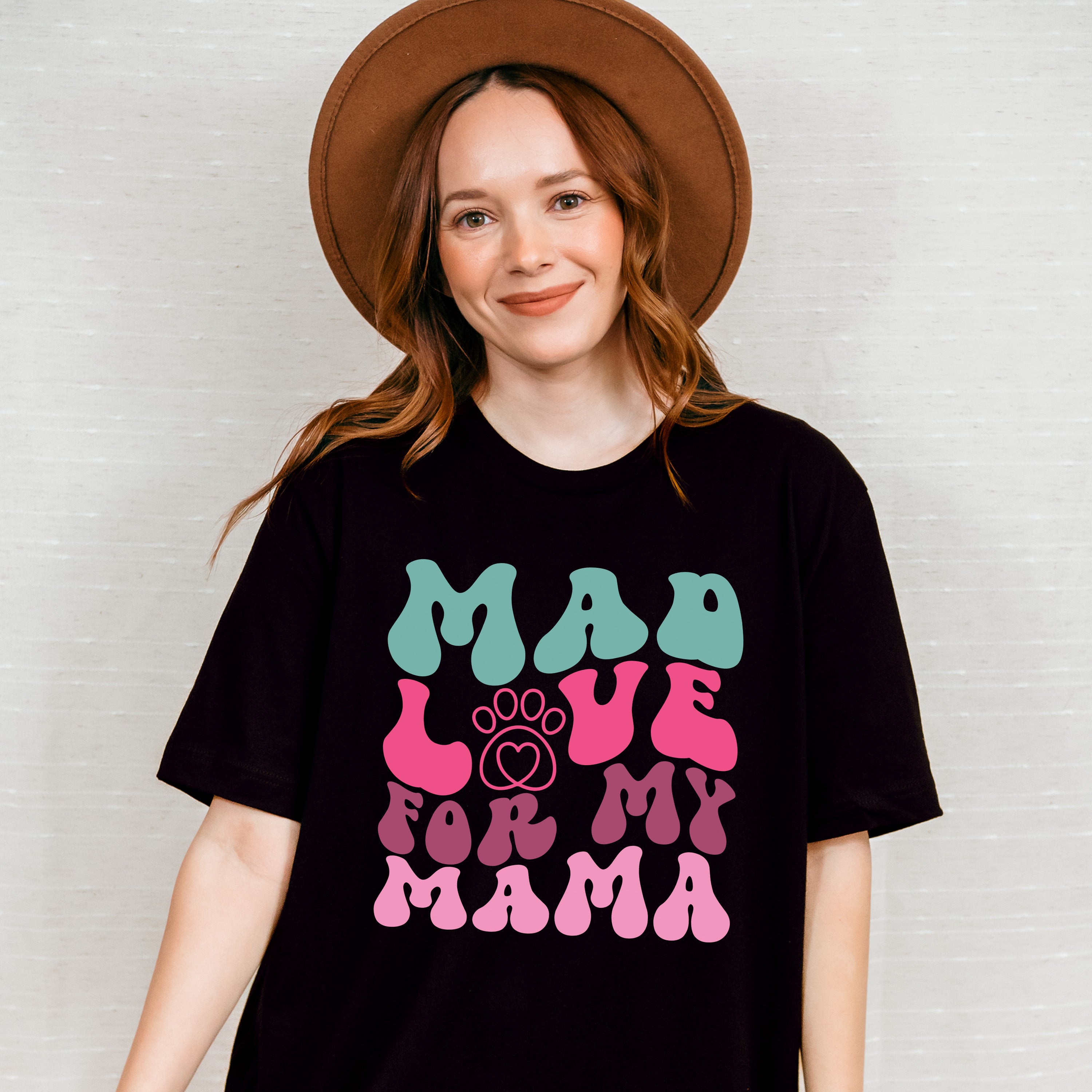 Mad Love For My Mama - Dogs Unisex Crewneck T-Shirt Sweatshirt Hoodie