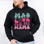 Mad Love For My Mama - Dogs Unisex Crewneck T-Shirt Sweatshirt Hoodie