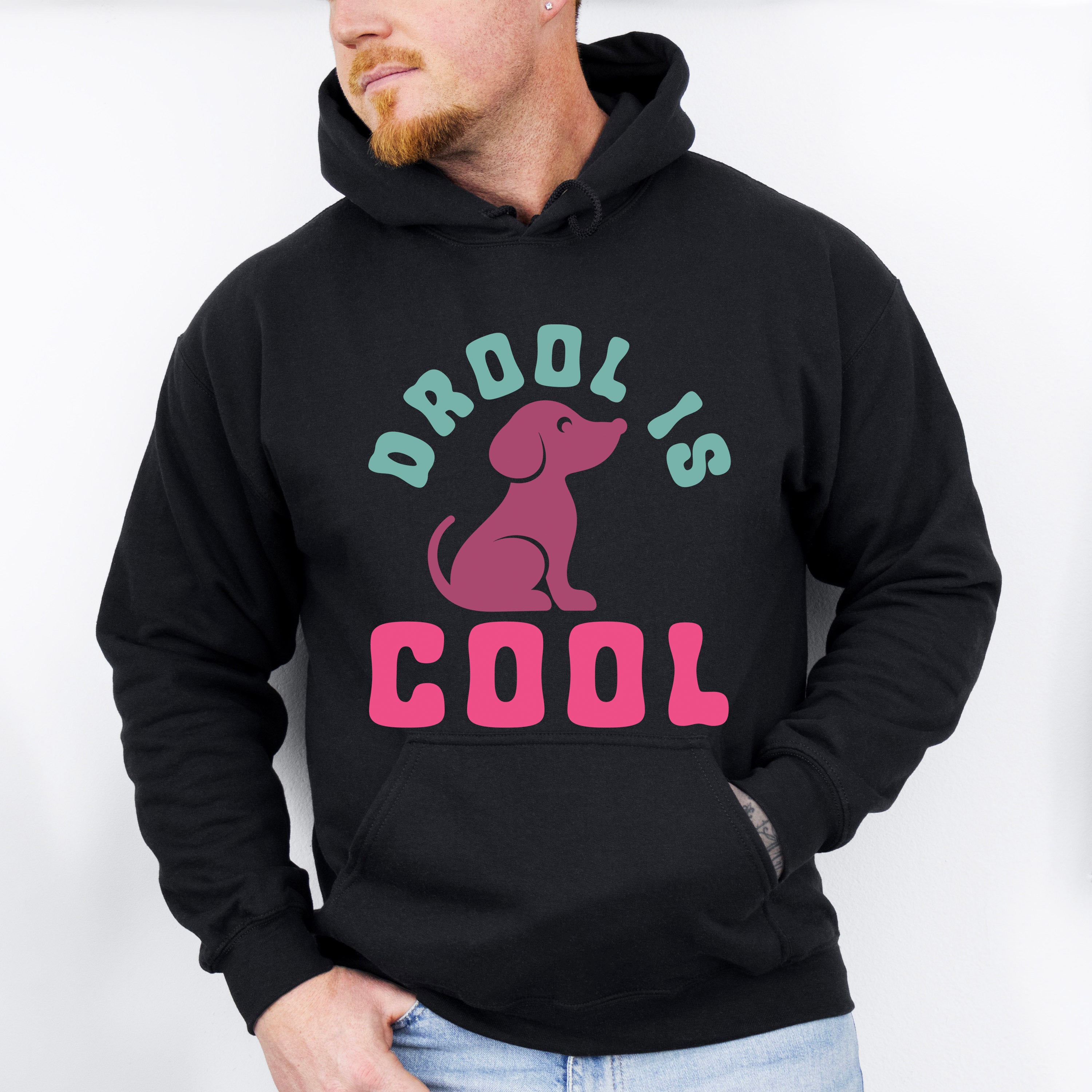 Drool Is Cool - Dogs Unisex Crewneck T-Shirt Sweatshirt Hoodie