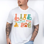 Life Is Better With A Dog - Dogs Unisex Crewneck T-Shirt Sweatshirt Hoodie