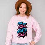 He Or She Let's See - Gender Reveal Unisex Crewneck T-Shirt Sweatshirt Hoodie