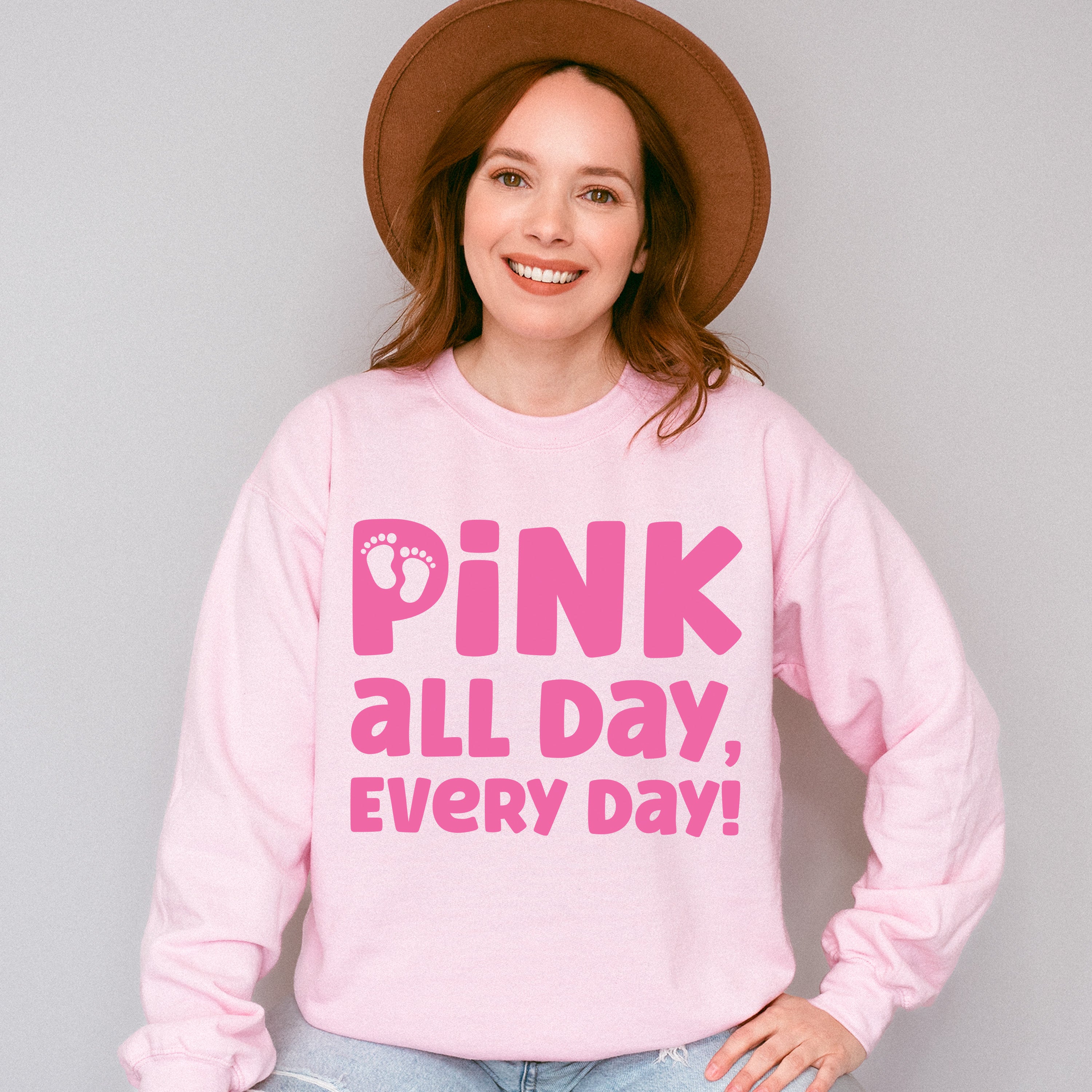 Pink All Day Every Day - Gender Reveal Unisex Crewneck T-Shirt Sweatshirt Hoodie