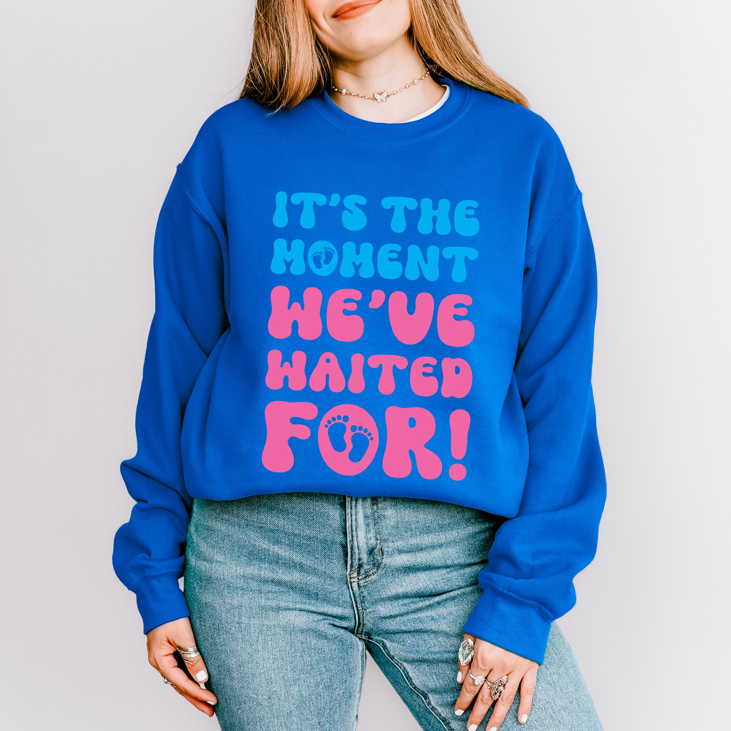 It's The Moment We've Waited For - Gender Reveal Unisex Crewneck T-Shirt Sweatshirt Hoodie