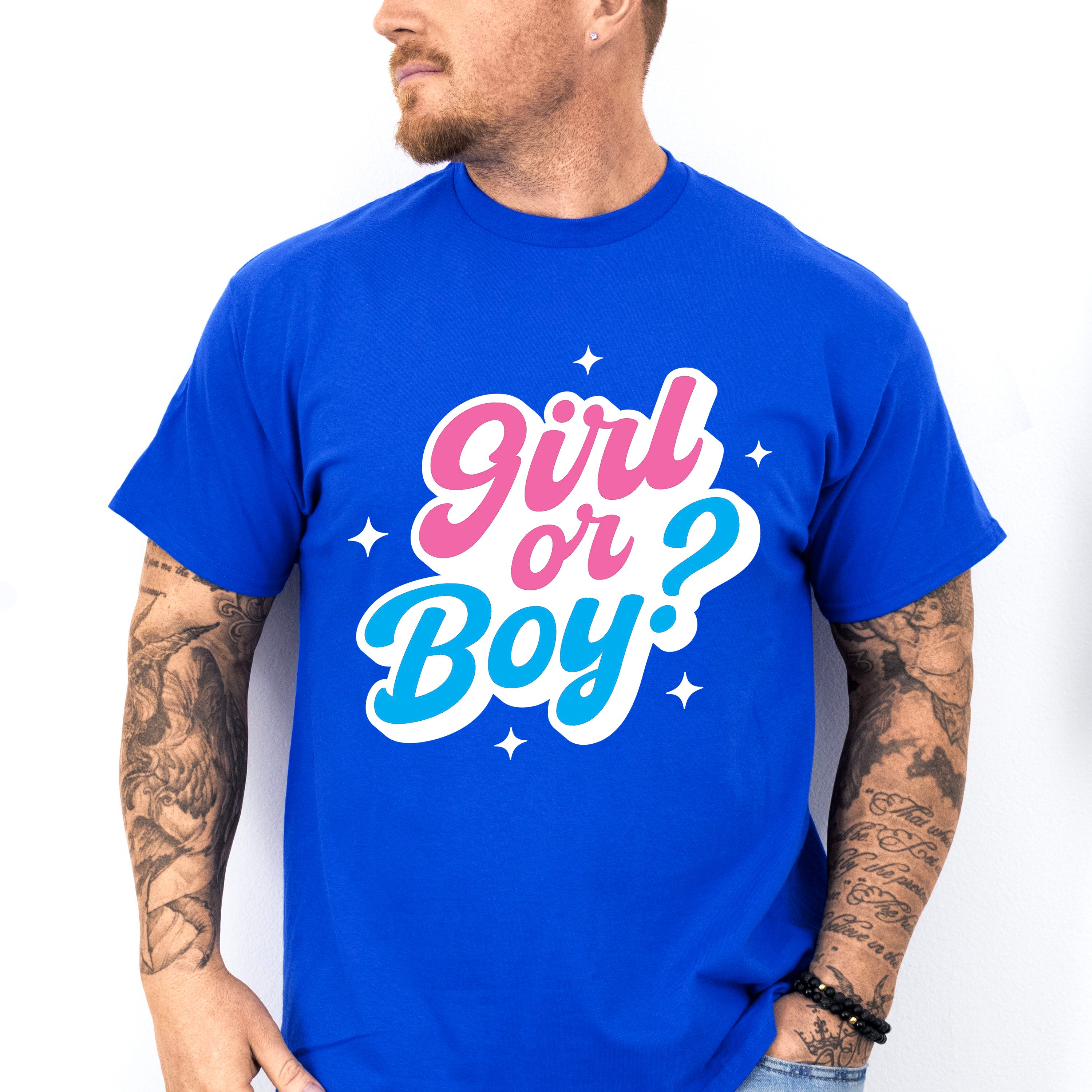 Girl Or Boy - Gender Reveal Unisex Crewneck T-Shirt Sweatshirt Hoodie