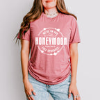 We're On Our Honeymoon - Honeymoon Unisex Crewneck T-Shirt Sweatshirt Hoodie