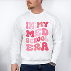 In My Med School Era - Medical School Unisex Crewneck T-Shirt Sweatshirt Hoodie