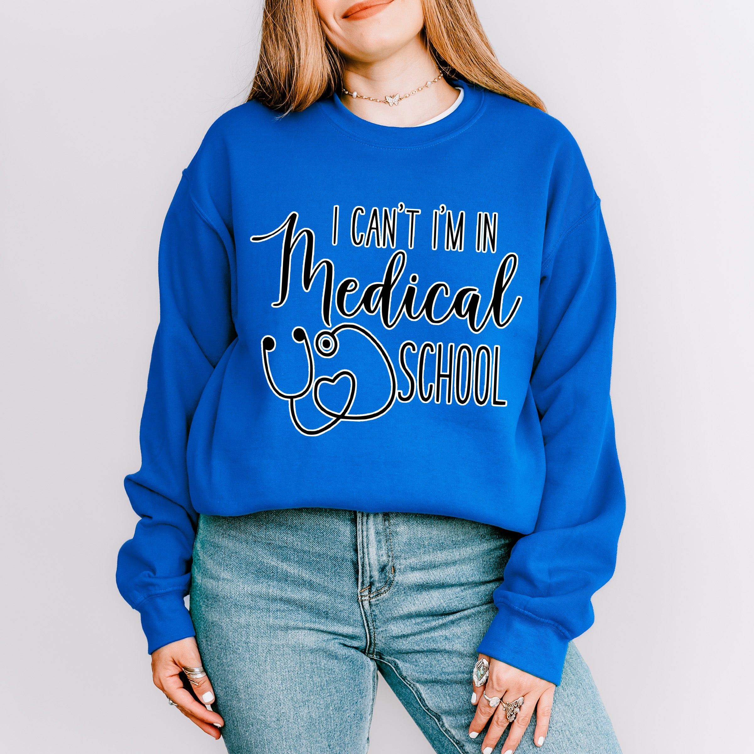 I Can't I'm In Medical School - Medical School Unisex Crewneck T-Shirt Sweatshirt Hoodie
