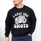 I Call The Shots - Photography Unisex Crewneck T-Shirt Sweatshirt Hoodie
