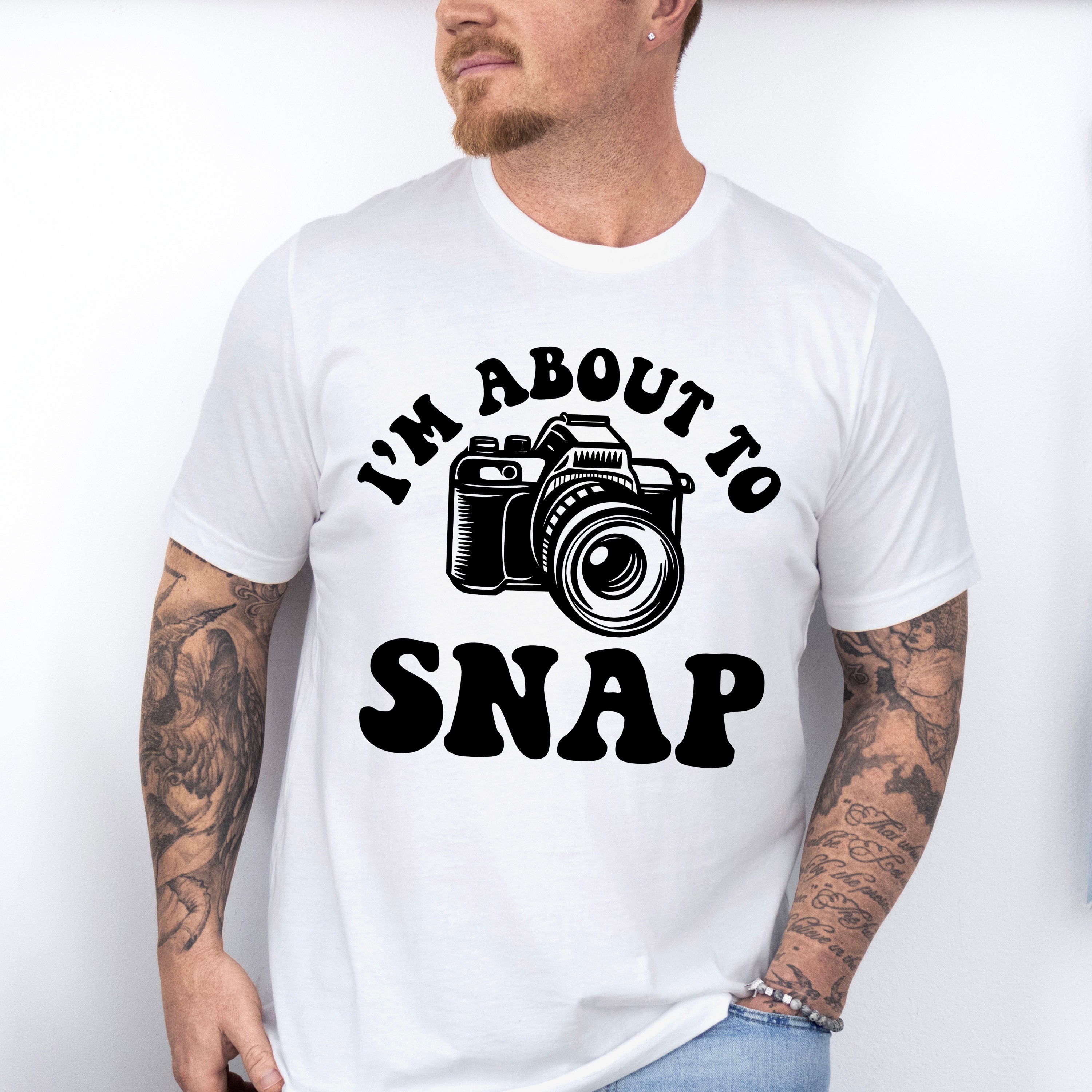 I'm About To Snap - Photography Unisex Crewneck T-Shirt Sweatshirt Hoodie