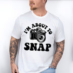 I'm About To Snap - Photography Unisex Crewneck T-Shirt Sweatshirt Hoodie