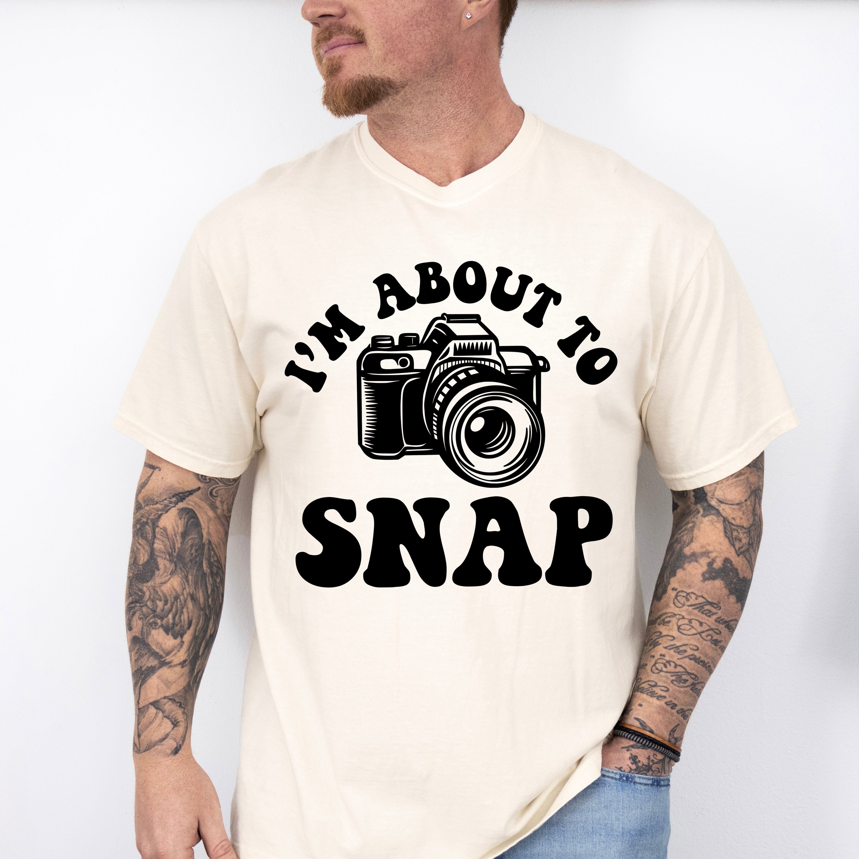 I'm About To Snap - Photography Unisex Crewneck T-Shirt Sweatshirt Hoodie