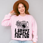 I Shoot People For Fun - Photography Unisex Crewneck T-Shirt Sweatshirt Hoodie