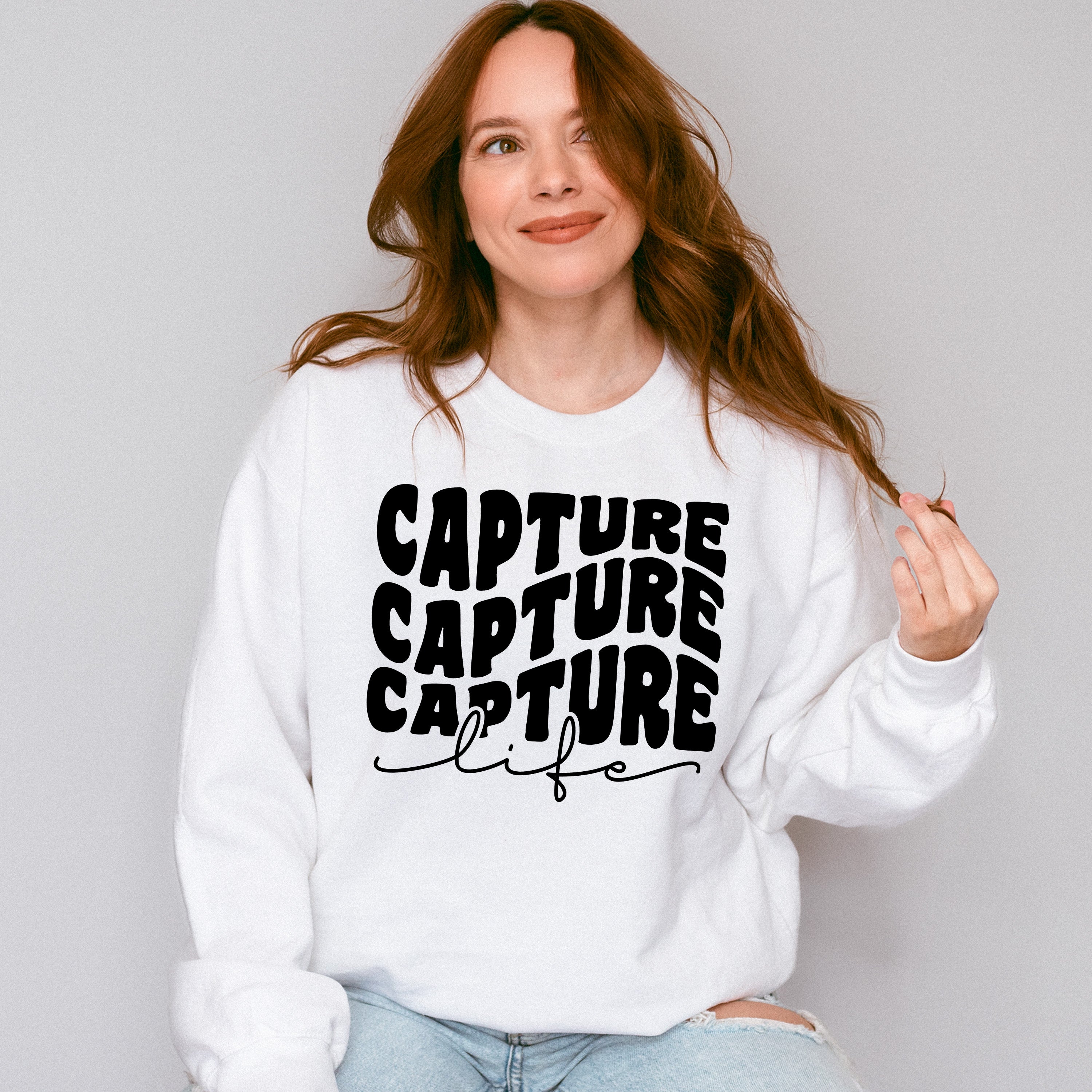 Capture Life - Photography Unisex Crewneck T-Shirt Sweatshirt Hoodie